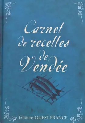 Couverture du produit · Carnet de recettes de Vendée