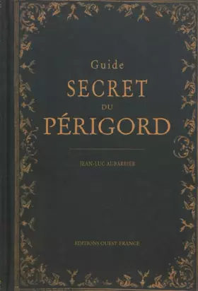 Couverture du produit · Guide secret du Périgord