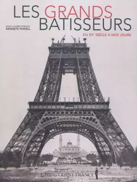 Couverture du produit · Les Grands bâtisseurs