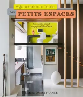 Couverture du produit · Agencements futés pour petits espaces