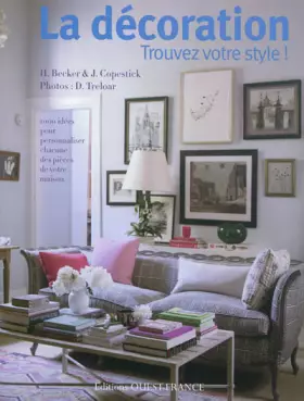 Couverture du produit · DECORATION, TROUVEZ VOTRE STYLE !