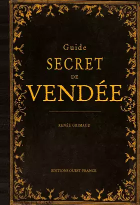 Couverture du produit · Guide secret de Vendée