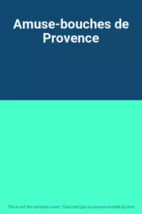 Couverture du produit · Amuse-bouches de Provence