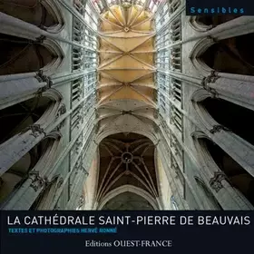 Couverture du produit · La cathédrale Saint-Pierre de Beauvais