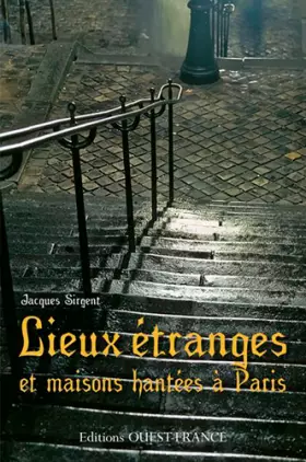 Couverture du produit · Lieux étranges et maisons hantées à Paris