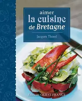 Couverture du produit · Aimer la cuisine de Bretagne