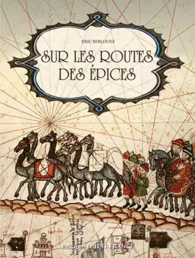 Couverture du produit · Sur les routes des epices
