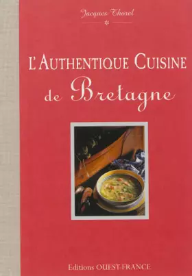 Couverture du produit · L'Authentique cuisine de Bretagne