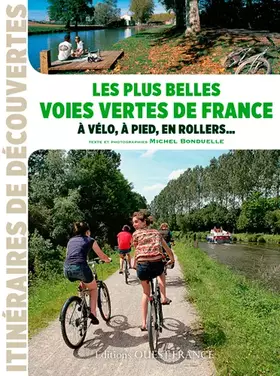Couverture du produit · Les plus belles voies vertes de France