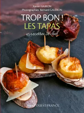 Couverture du produit · Trop Bon ! Les tapas