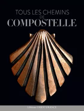 Couverture du produit · Tous les chemins de Compostelle