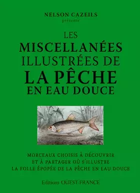 Couverture du produit · Les miscellanées illustrées de la pêche en eau douce