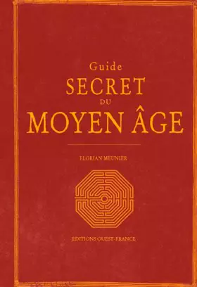 Couverture du produit · GUIDE SECRET DU MOYEN-AGE