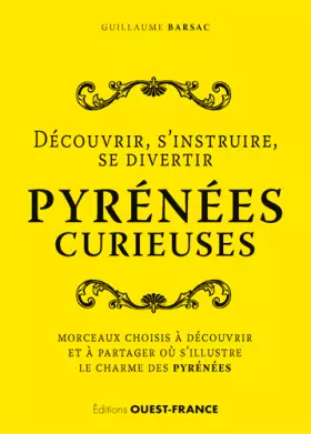 Couverture du produit · Pyrénées curieuses