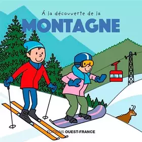 Couverture du produit · À la découverte de la montagne
