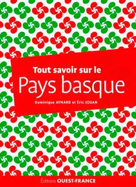 Couverture du produit · Tout savoir sur le Pays basque