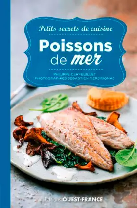 Couverture du produit · Petits secrets de cuisine. Poissons de mer
