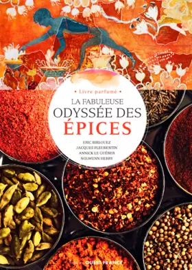 Couverture du produit · La fabuleuse odyssée des épices