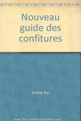 Couverture du produit · Nouveau guide des confitures