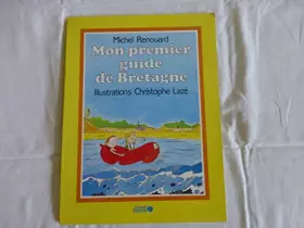 Couverture du produit · Mon premier guide de bretagne