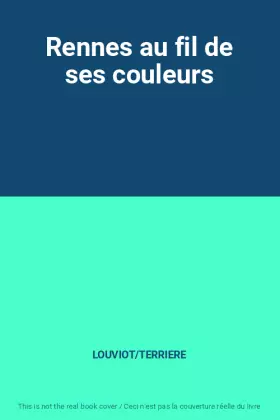 Couverture du produit · Rennes au fil de ses couleurs