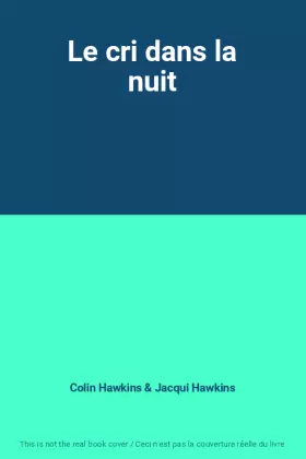 Couverture du produit · Le cri dans la nuit