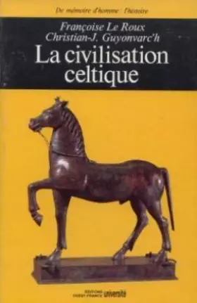 Couverture du produit · La Civilisation celtique