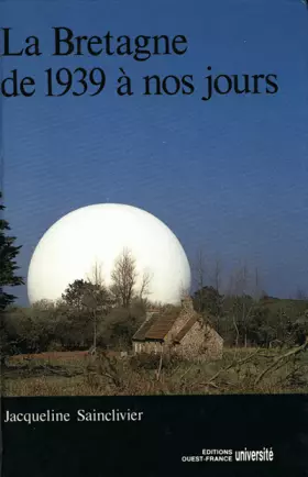 Couverture du produit · La Bretagne de 1939 à nos jours