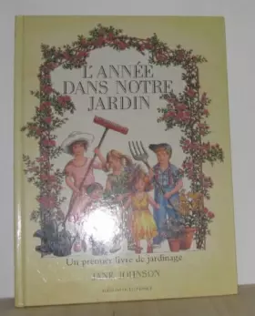 Couverture du produit · L'année dans notre jardin