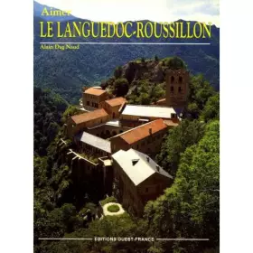 Couverture du produit · Le Languedoc-Roussillon