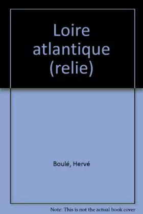 Couverture du produit · La Loire-Atlantique