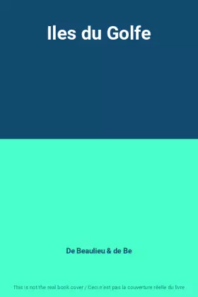 Couverture du produit · Iles du Golfe
