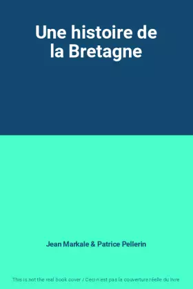 Couverture du produit · Une histoire de la Bretagne