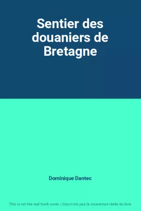 Couverture du produit · Sentier des douaniers de Bretagne