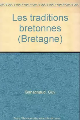 Couverture du produit · Les traditions bretonnes