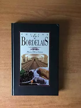 Couverture du produit · Cuisine et vins du bordelais