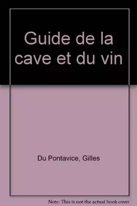 Couverture du produit · Guide de la cave et du vin