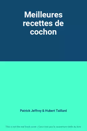 Couverture du produit · Meilleures recettes de cochon