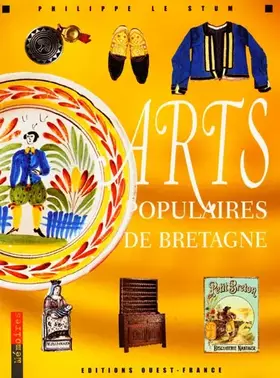 Couverture du produit · Arts populaires de Bretagne