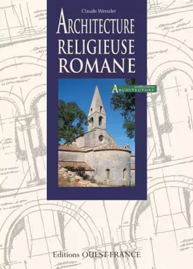Couverture du produit · Architecture religieuse romane