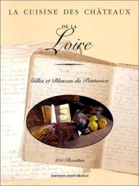 Couverture du produit · La Cuisine des châteaux de la Loire