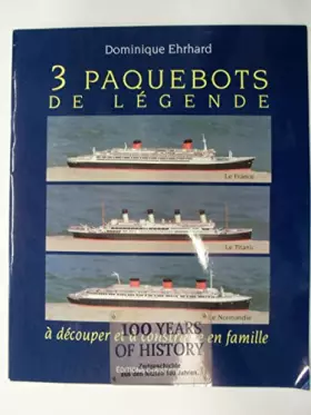 Couverture du produit · 3 paquebots de légende à découper