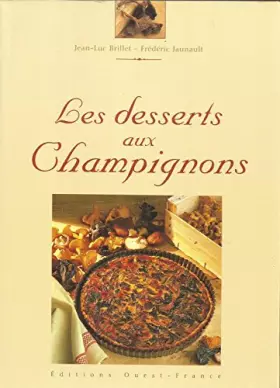 Couverture du produit · Desserts aux champignons