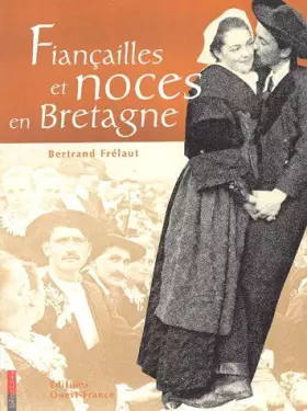Couverture du produit · Fiançailles et noces en Bretagne