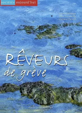 Couverture du produit · Rêveurs de grève