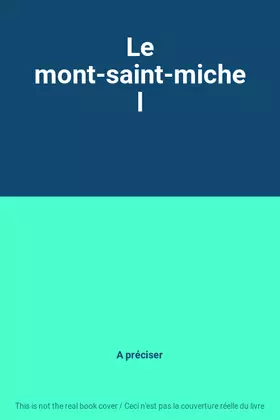 Couverture du produit · Le mont-saint-michel