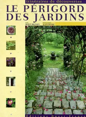 Couverture du produit · Le Périgord des jardins