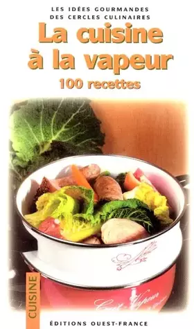Couverture du produit · La cuisine à la vapeur