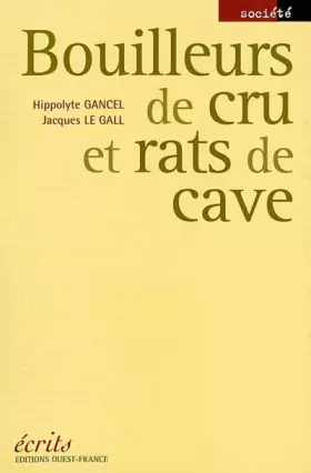 Couverture du produit · Bouilleurs de crus et rats de cave