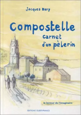 Couverture du produit · Compostelle carnet d'un pèlerin